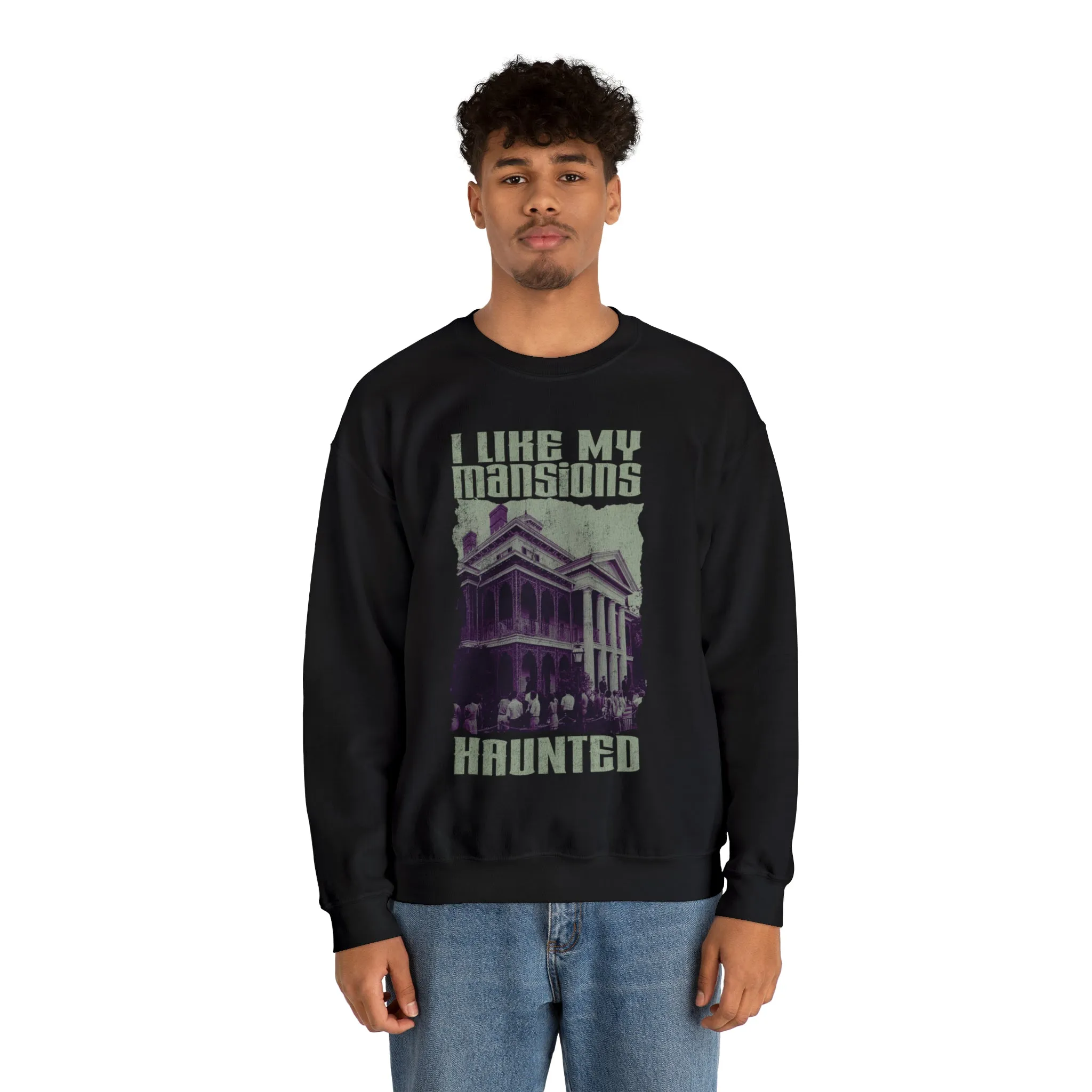 *DL Version* I Like My Mansions Haunted Sweatshirt